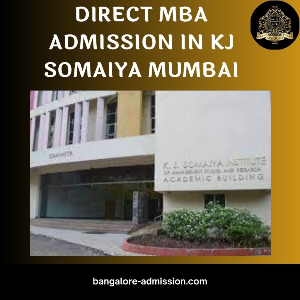Direct MBA Admission in KJ Somaiya Mumbai