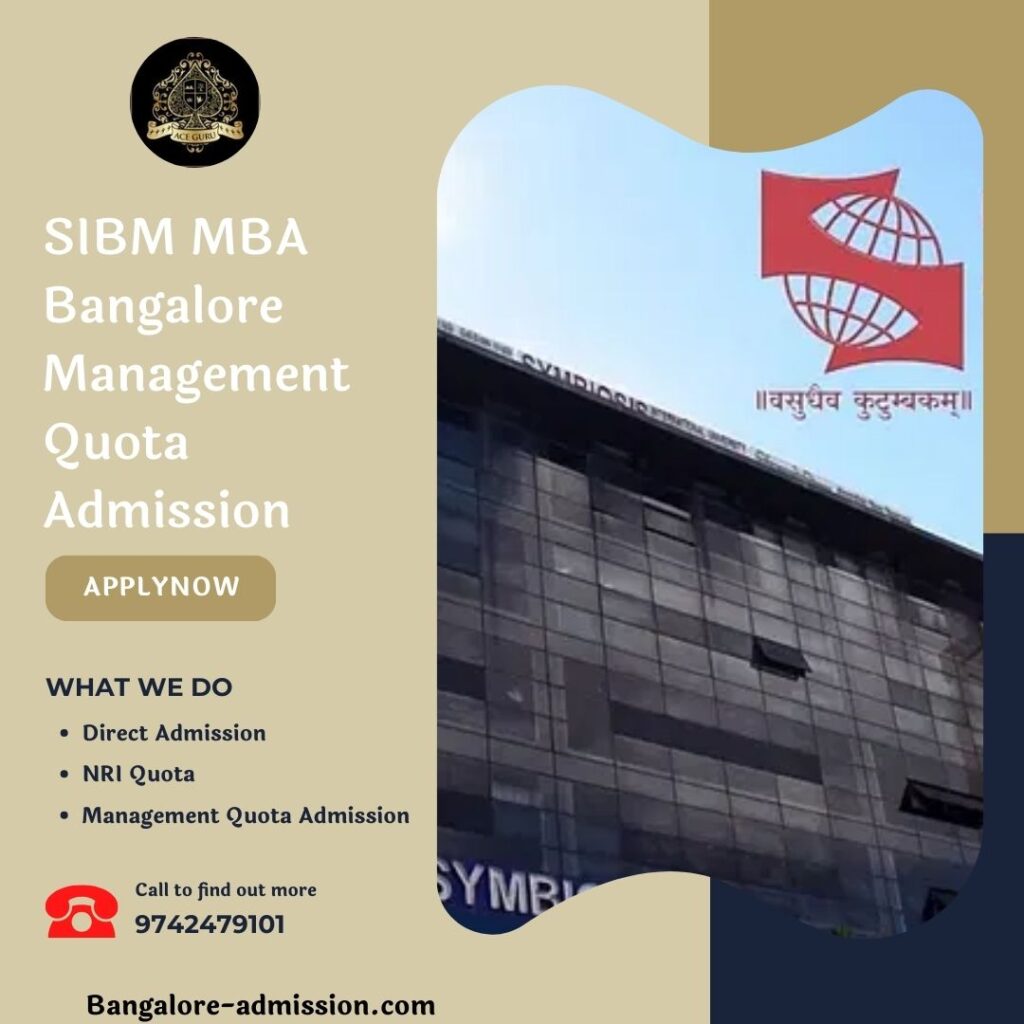 SIBM MBA Bangalore Management Quota Admission