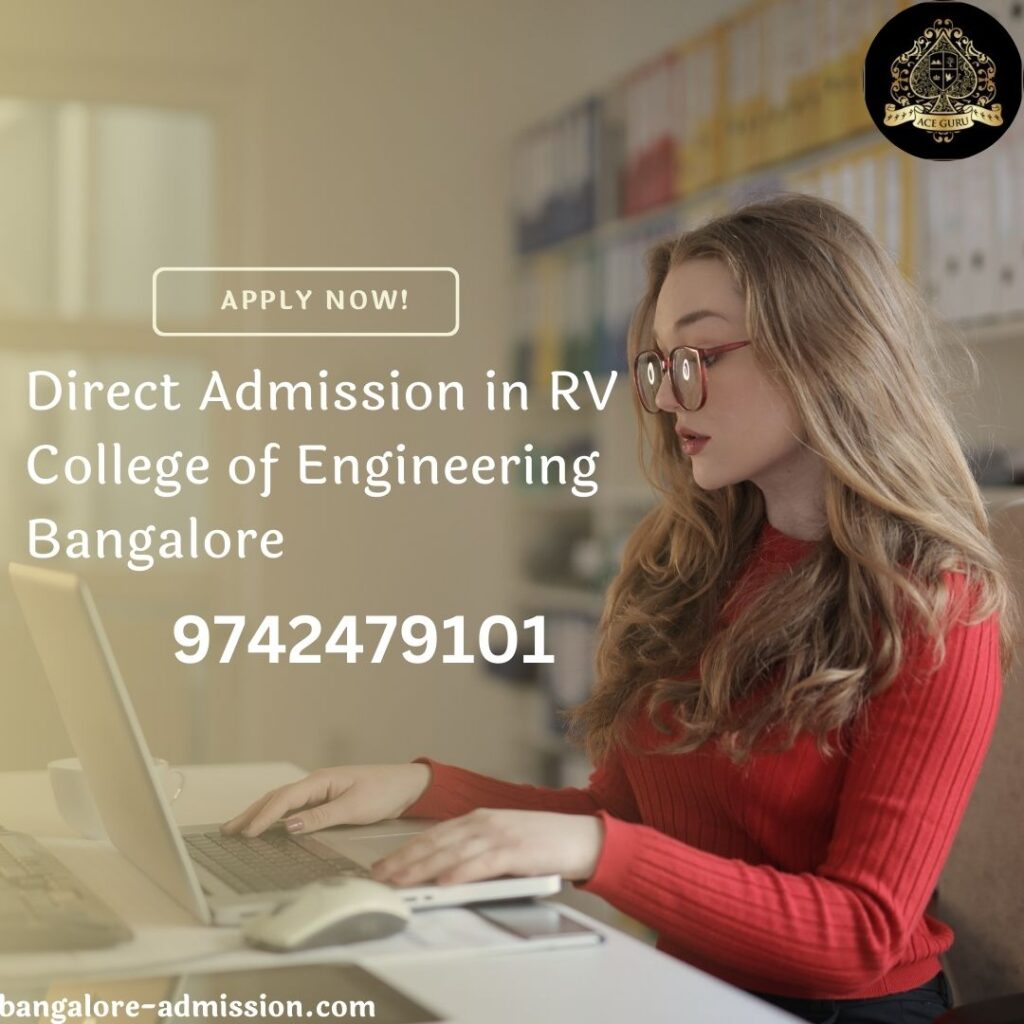 Direct Admission In RV College Of Engineering Bangalore